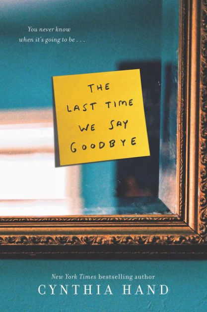 The+Last+Time+We+Say+Goodbye%3A+A+bitter-sweet+story
